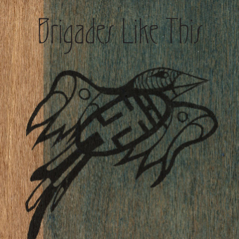 Brigades Like This - Cover