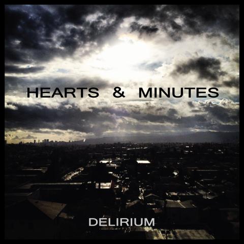Hearts and Minutes - Delirium - Cover